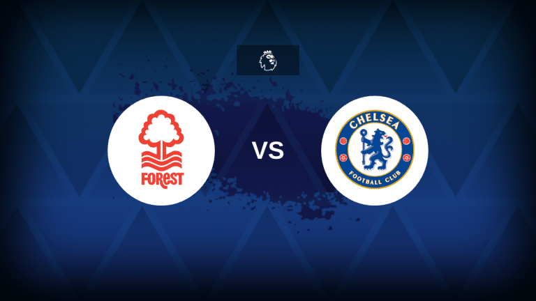 Nottingham Forest v Chelsea – Line-ups, stats and preview