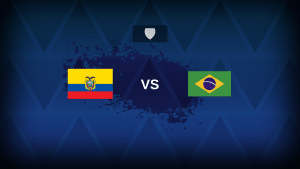 Ecuador v Brazil: Line-ups, stats and preview