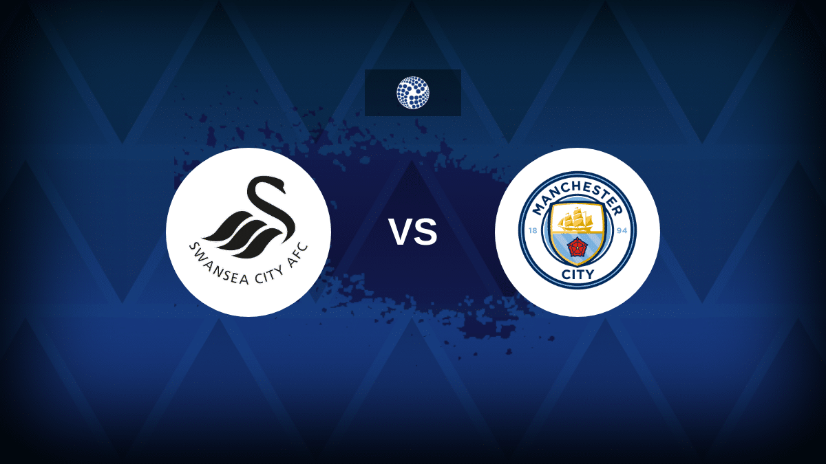 Swansea v Man City: Line-ups, stats and preview