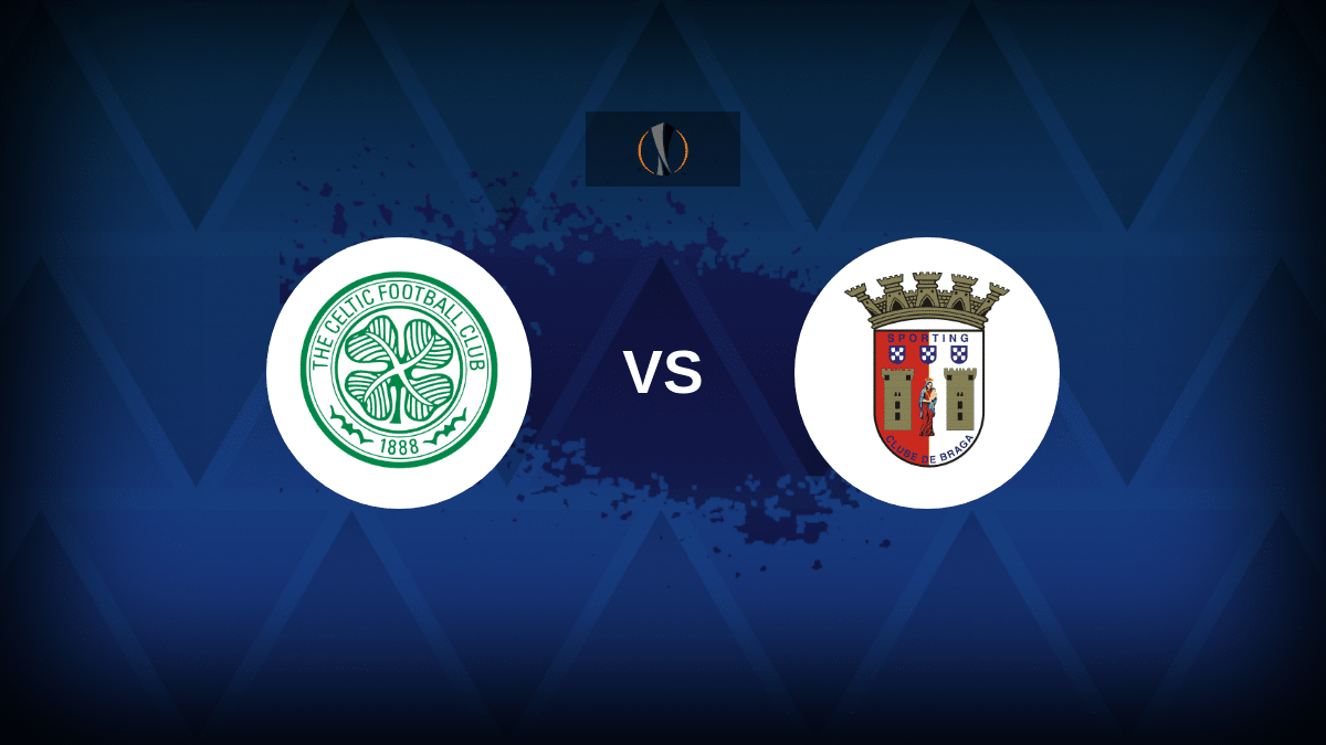 Celtic v Braga: Line-ups, stats and preview