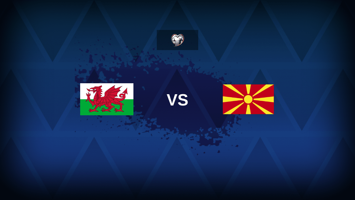 Wales v North Macedonia: Line-ups, stats and preview