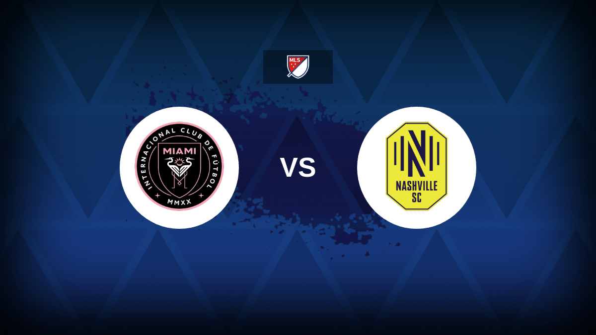 Inter Miami v Nashville: Line-ups, stats and preview
