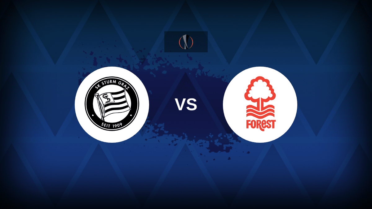 Sturm Graz v Nottingham Forest: Line-ups, stats and preview