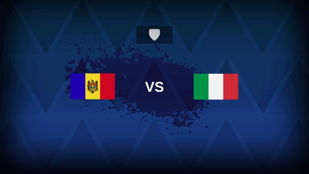 Moldova v Italy: Line-ups, stats and preview