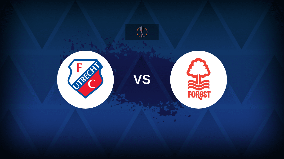 Utrecht v Nottingham Forest: Line-ups, stats and preview