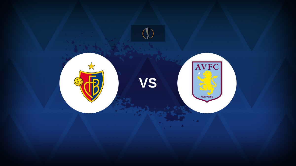 Basel v Aston Villa: Line-ups, stats and preview