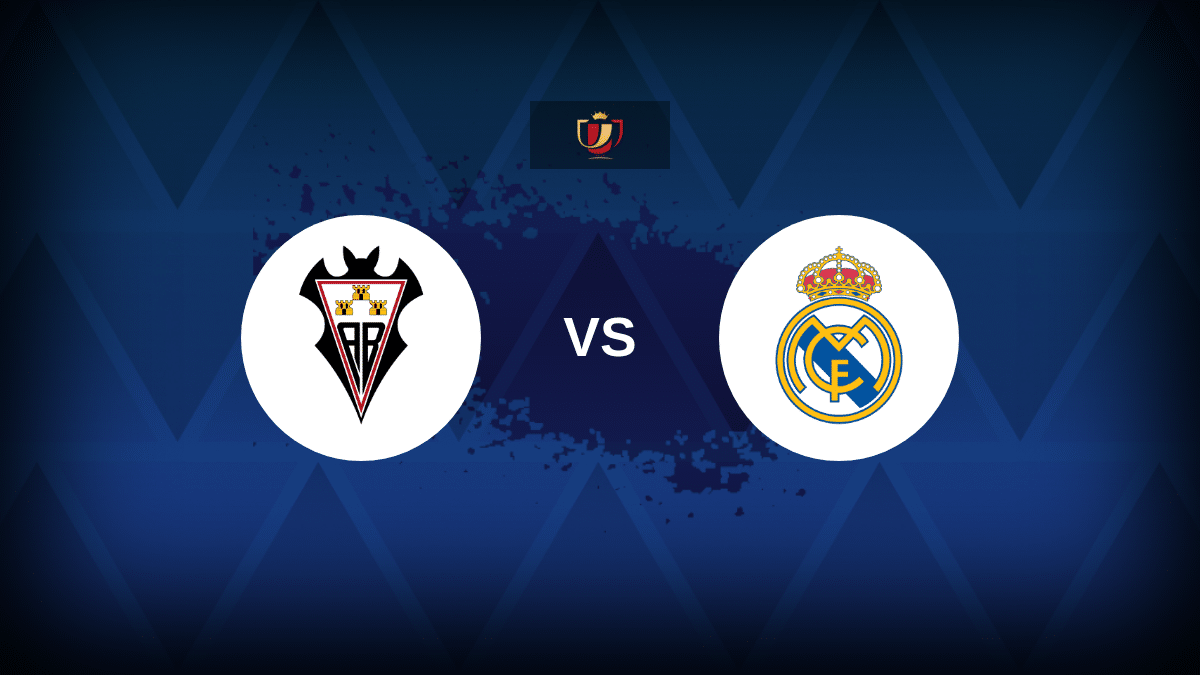 Albacete v Real Madrid: Line-ups, stats and preview