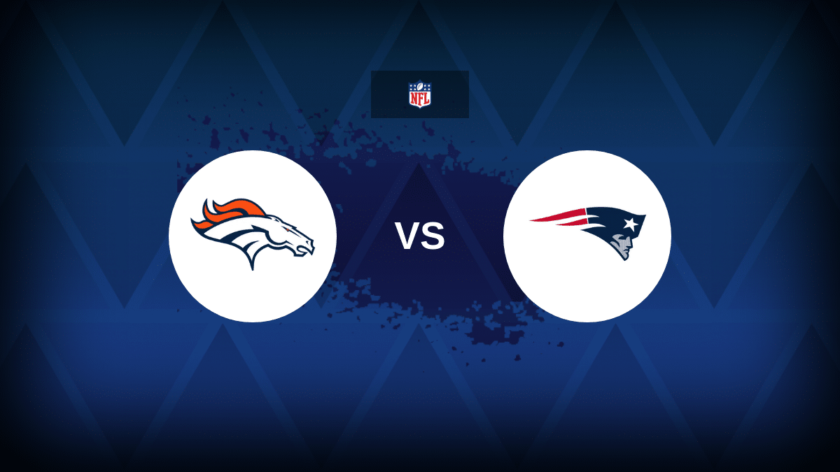 New England Patriots @ Denver Broncos: Preview, prediction and odds