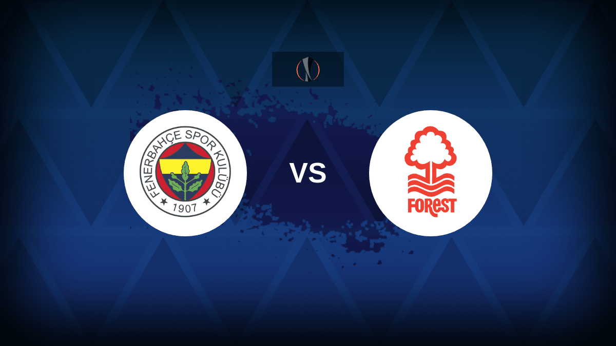 Fenerbahce v Nottingham Forest: Line-ups, stats and preview for Pereira’s first game in charge