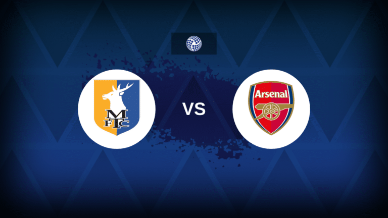 Mansfield Town v Arsenal: Line-ups, stats and preview