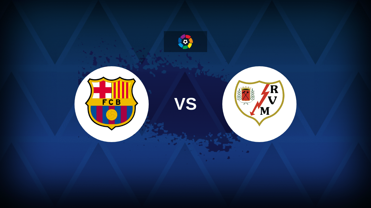 Barcelona v Rayo Vallecano: Line-ups, stats and preview